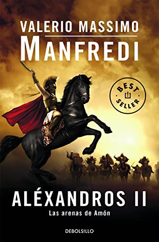 Aléxandros. Las arenas de Amón (Best Seller, Band 2)