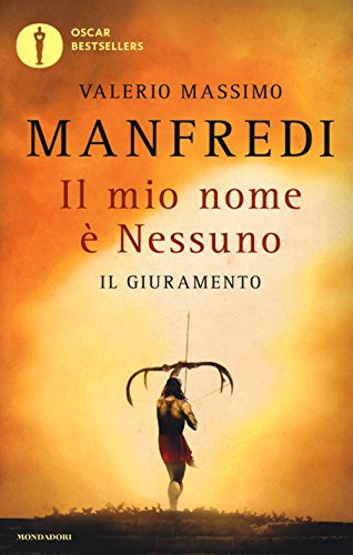 Il mio nome è Nessuno (Oscar bestsellers) von Mondadori