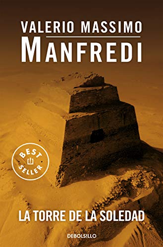La torre de la soledad (Best Seller, Band 496) von DEBOLSILLO
