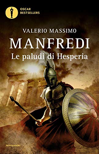 Le paludi di Hesperia (Oscar bestsellers) von Mondadori