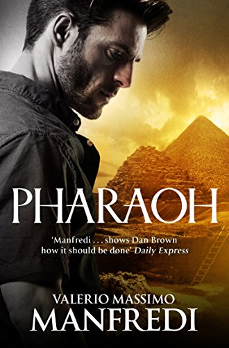 Pharaoh: A Novel Pharaoh: A Novel von Pan