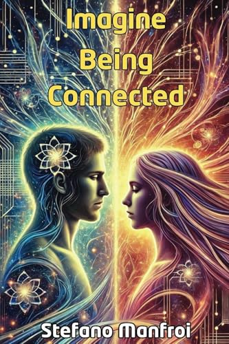 Imagine Being Connected von America Publishers