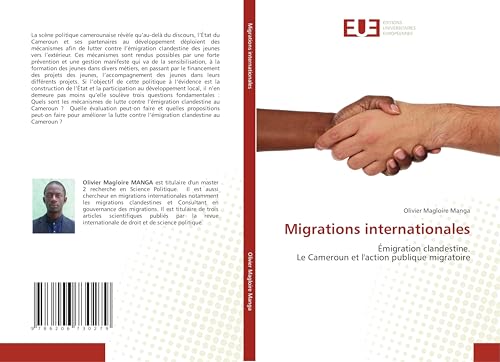 Migrations internationales: Émigration clandestine.Le Cameroun et l'action publique migratoire von Éditions universitaires européennes