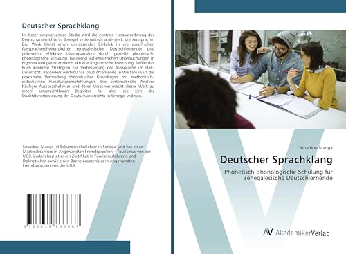 Deutscher Sprachklang: Phonetisch-phonologische Schulung für senegalesische Deutschlernende von VDM Verlag
