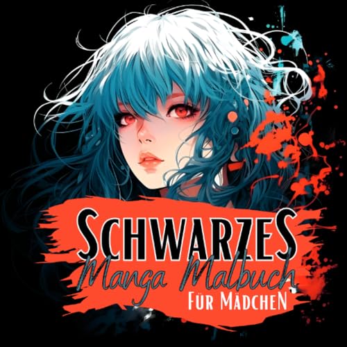 Schwarzes Manga Malbuch für Mädchen.: Einzigartige & coole Manga Anime Mädchen auf schwarzem Hintergrund. Mangamalbuch.: Einzigartige & coole ... Hintergrund. Mangamalbuch. (Manga Nation)