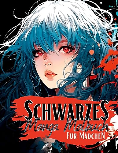 Schwarzes Manga Malbuch für Mädchen.: Einzigartige & coole Manga Anime Mädchen auf schwarzem Hintergrund. Mangamalbuch. Schwarzes Malbuch. Anime Malbuch. (Manga Nation)