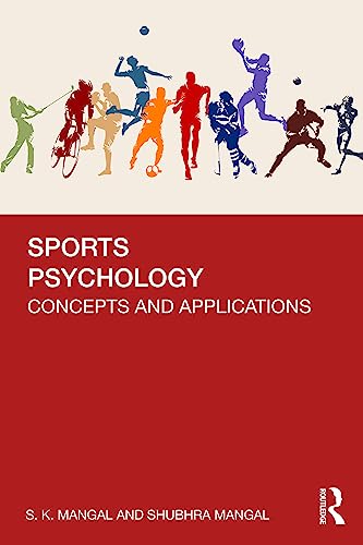 Sports Psychology: Concepts and Applications