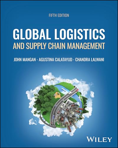 Global Logistics and Supply Chain Management von Wiley