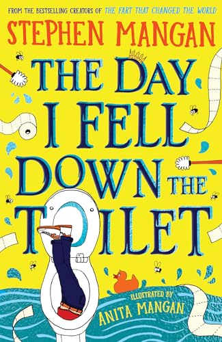 The Day I Fell Down the Toilet von Scholastic