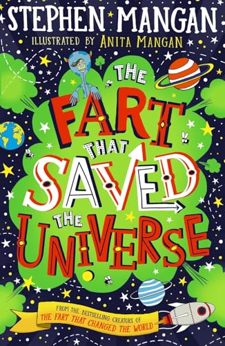 The Fart that Saved the Universe von Scholastic