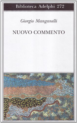 Nuovo commento. Con una lettera inedita di Italo Calvino (Biblioteca Adelphi) von BIBLIOTECA ADELPHI