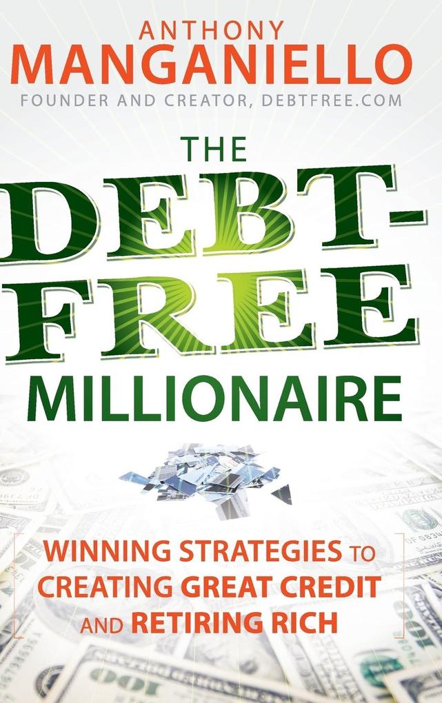 Debt-Free Millionaire von John Wiley & Sons