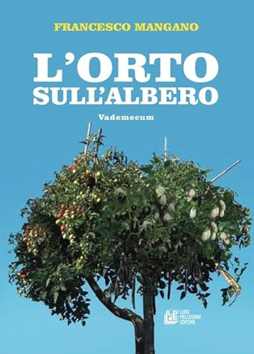 L'orto sull' albero