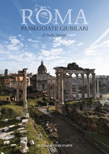 Roma. Passeggiate giubilari von De Luca Editori d'Arte
