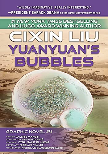 Cixin Liu Graphic Novel 4: Yuanyuan's Bubbles (Cixin Liu Graphic Novels)