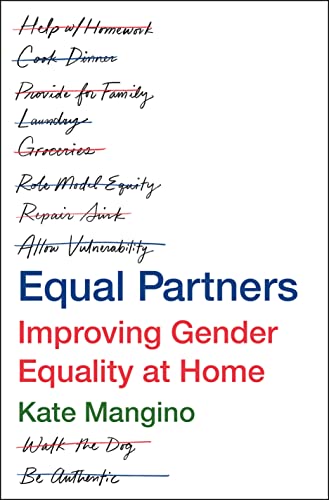 Equal Partners: Improving Gender Equality at Home von St. Martin's Press