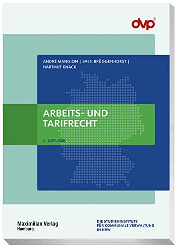Arbeits- und Tarifrecht (Die Studieninstitute für kommunale Verwaltung in NRW) von Maximilian Vlg