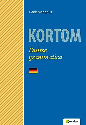 Kortom: Duitse grammatica von Schoolsupport Uitgeverij (Ars Scribendi)