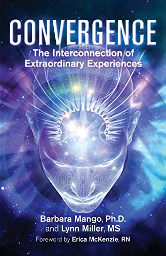 Convergence: The Interconnection of Extraordinary Experiences von Atmosphere Press