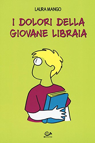 I dolori della giovane libraia (Graphic novel) von 001 Edizioni