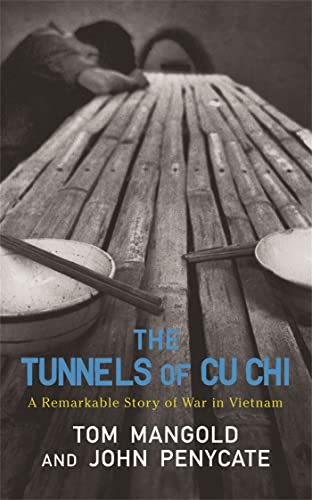 The Tunnels of Cu Chi: A Remarkable Story of War von Orion Publishing Co