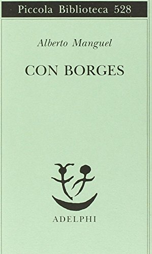Con Borges (Piccola biblioteca Adelphi)