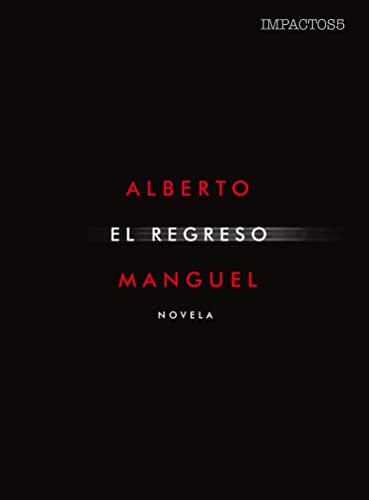 EL REGRESO (Impactos)