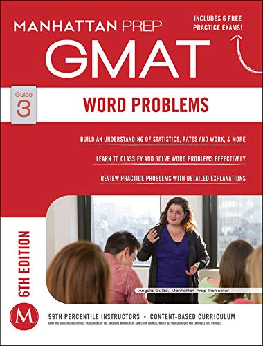 GMAT Word Problems (Manhattan Prep GMAT Strategy Guides, Band 3)