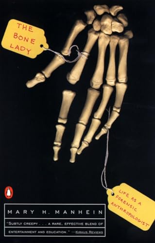 The Bone Lady: Life as a Forensic Anthropologist von Penguin Books