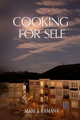 Cooking for Self von Self- Publish