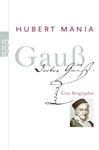 Gauß: Eine Biographie von Rowohlt