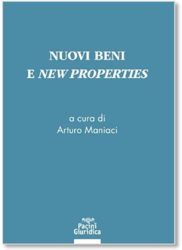 Nuovi beni e new properties von Pacini Giuridica