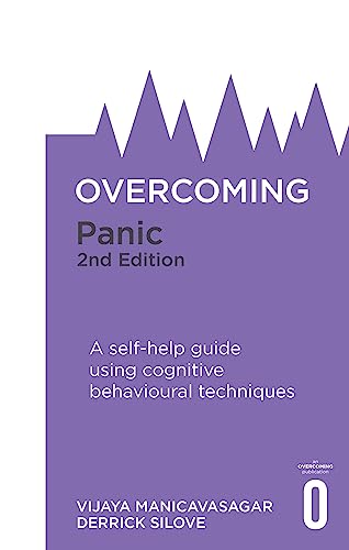 Overcoming Panic: A Self-Help Guide Using Cognitive Behavioural Techniques von Robinson