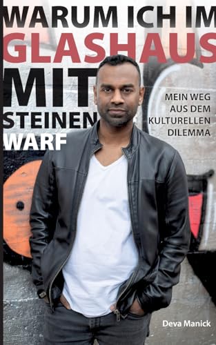 Warum ich im Glashaus mit Steinen warf: Mein Weg aus dem kulturellen Dilemma von BoD – Books on Demand