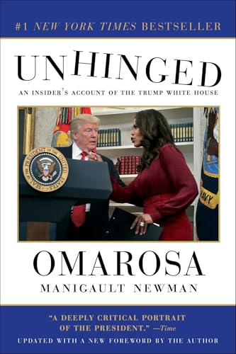 Unhinged: An Insider's Account of the Trump White House von Gallery Books