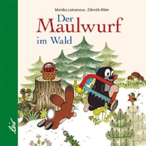 Der Maulwurf im Wald