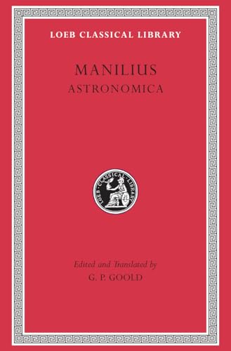 Astronomica (Lcl, 469) von Harvard University Press