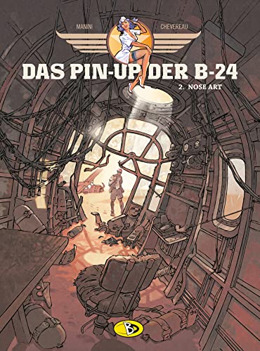 Das Pin-Up der B-24 #2: Nose Art
