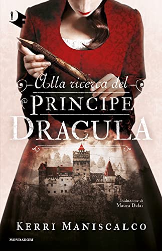 Alla ricerca del Principe Dracula (Oscar fantastica paperback) von Mondadori