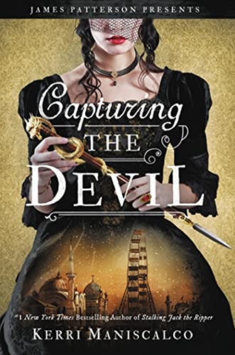 Capturing the Devil (Stalking Jack the Ripper, 4) von Jimmy Patterson