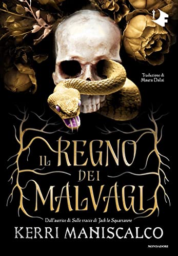 Il regno dei Malvagi (Oscar fantastica) Il regno dei Malvagi (Oscar fantastica)