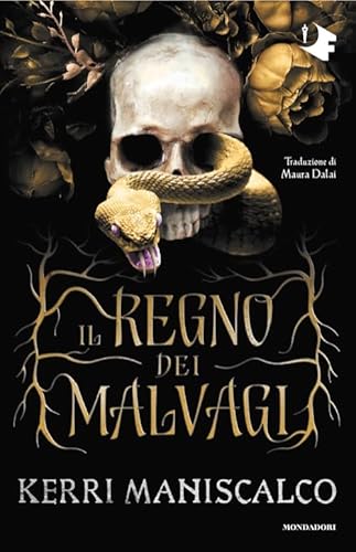 Il regno dei Malvagi (Oscar fantastica paperback) von Mondadori