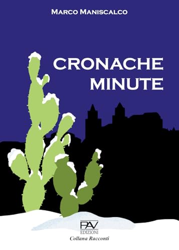 Cronache minute von Pav Edizioni