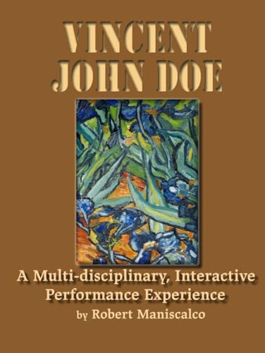 Vincent John Doe: A play in two acts von Independently published