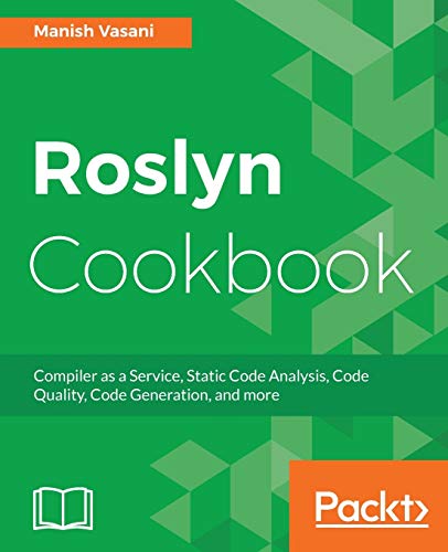 Roslyn Cookbook von Packt Publishing