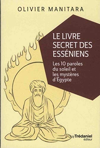 Le Livre secret des Esséniens (Poche) von TREDANIEL