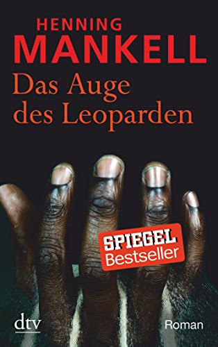 Das Auge des Leoparden: Roman