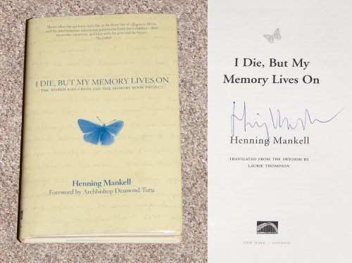 I Die, but the Memory Lives on I Die, but the Memory Lives on