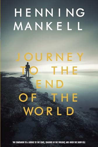 Journey to the End of the World (Joel Gustafsson Series)