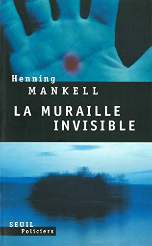 La Muraille invisible von Seuil